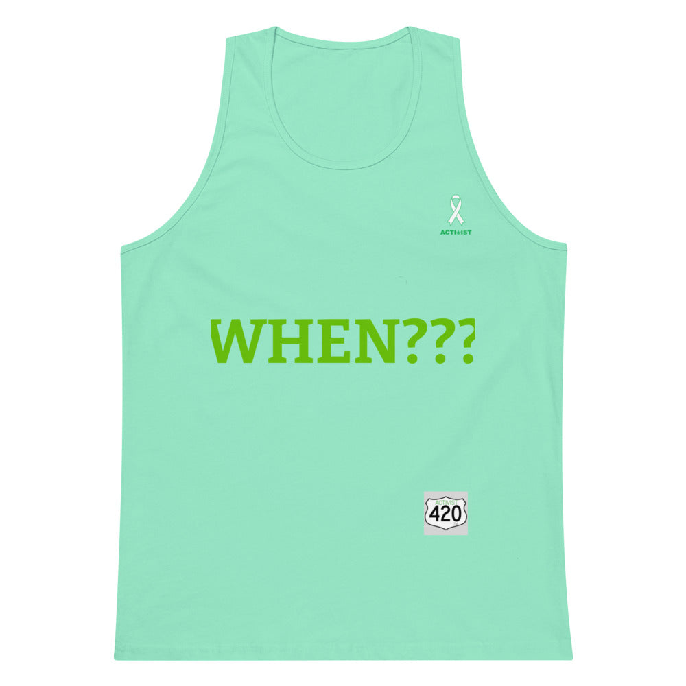 Activist420 Line - THE QUESTION COLLECTION (WHEN WILL PROHIBITION END?) Men’s Premium Tank Top